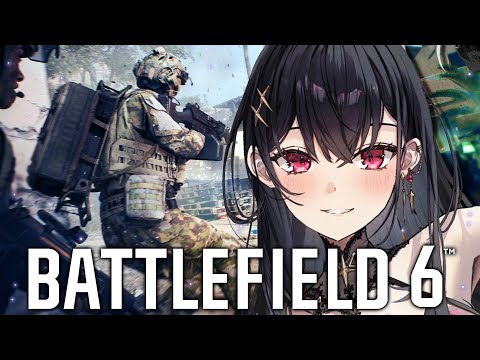 【BATTLEFIELD 6】BETA IS BACK !!【#VSPOEN #AryaKuroha】