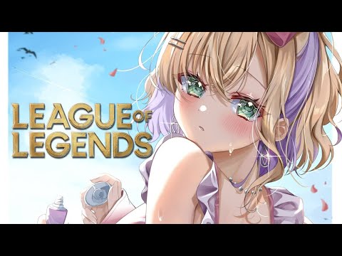【League of Legends】おはよう～～～～～～～～～【ぶいすぽっ！胡桃のあ】