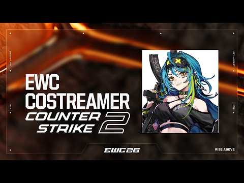 EWC 2026 – Counter-Strike 2 – 3rd Place & Grand Finals Watch Party!