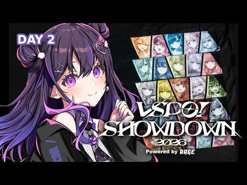 【VSPO! SHOWDOWN 2026 powered by RAGE】 DAY 2 — Watchparty #ぶいすぽWIN！！ 【#VSPOEN #NarinMikure】