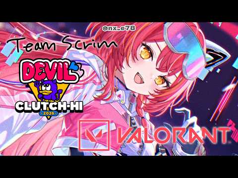 【VALORANT】팀 연습! 내일 본 경기! 오늘은 많이 할 것 같아요【Vspo! / 츠나 네코타】