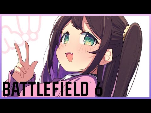 【BF6】모래가 재미있지만 레벨이 안 오르는 문제【Vspo!/花芽なずな(Kaga Nazuna)】