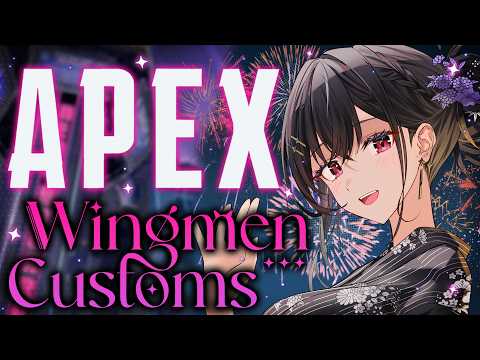 【APEX LEGENDS】Wingmen Custom Viewer Games !!【#VSPOEN #AryaKuroha】