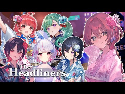 [The Headliners] Playing with Seniors!!! [Vspo! Amayui Moka]