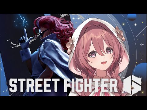 【街霸6】更新來了・・・！【 ぶいすぽっ！甘結もか 】
