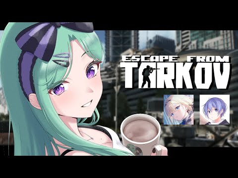 [ Escape from Tarkov ] Barrel from Barrel w/ Ema Aizawa and Beni Yakumo [Vspo!]