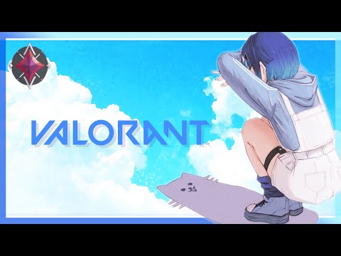 【VALORANT】ちょっと【ぶいすぽっ！ / 紡木こかげ】