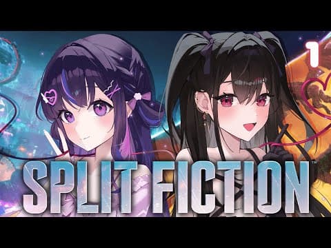 【SPLIT FICTION】與 @narinmikure 一起迎接挑戰！！【#VSPOEN #Arya KurohaKuroha】