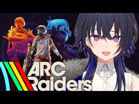 【ArcRaiders】初次见面，调查弹射射击游戏界。带队的Ramune Shiranami和【Vspo!/Uruha Ichinose】
