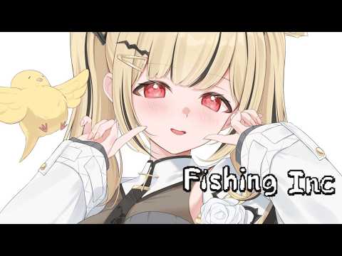 【 Fishing Inc 】深夜の釣り【 ぶいすぽ / 小雀とと 】