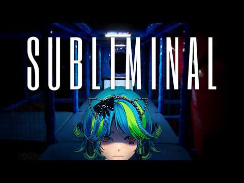 Something is different..  | Subliminal
