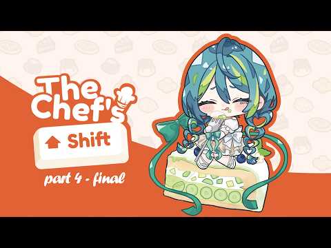 Part 4 - Final showdown  |  Chef's Shift 【#VSPOEN #RemiaAotsuki】