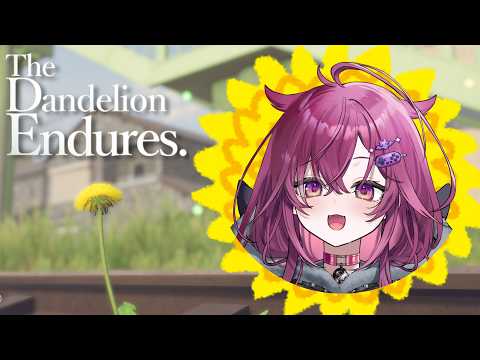 ◤タンポポは耐える◢ ENDURANCE STREAM ? AM I A GOOD DANDELION ? | #JunoUmezono #VSPOEN