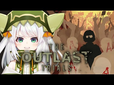 【Outlast Trials】finishing up the main missions :3【#VSPOEN #JiraJisaki】