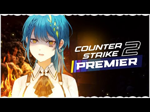 【COUNTER-STRIKE 2】 Solo Prem I don't know if this game will work properly【#VSPOEN #Remia Aotsuki】