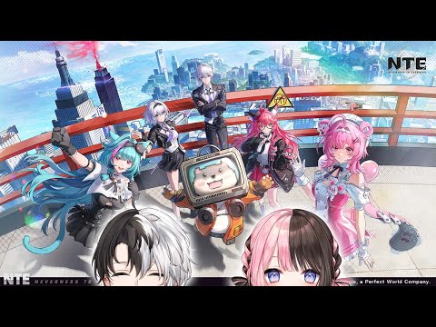 [ NTE: Neverness to Everness ] Once again, let's go to Heterocity with Kaminari Qpi and Toto Kogara! [Vspo! / Hinano Tachibana]