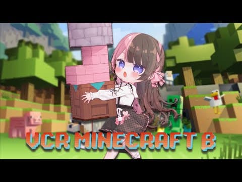 [VCR Minecraft] Final Day! #7 [VSPo!/Hinano Tachibana]