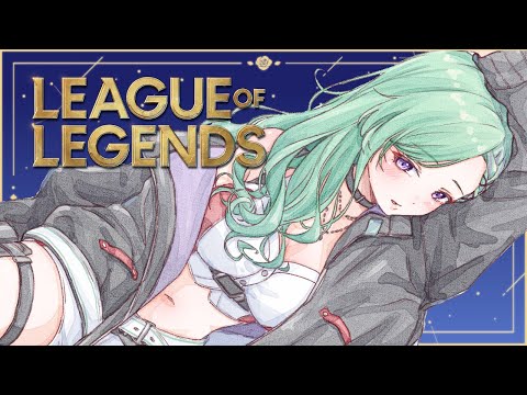 【 LOL 】安眠寝ろる🌙【ぶいすぽ/八雲べに】
