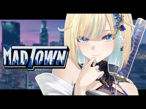 【GTA5 MADTOWN】さて今日はなにが...？【ぶいすぽっ！/ 藍沢エマ】