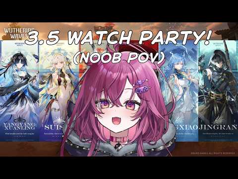 ◤Wuthering Waves◢ 3.5 REVEAL! NEW WIVES? NEW REGION? RERUNS? (NOOB POV) | #JunoUmezono #VSPOEN