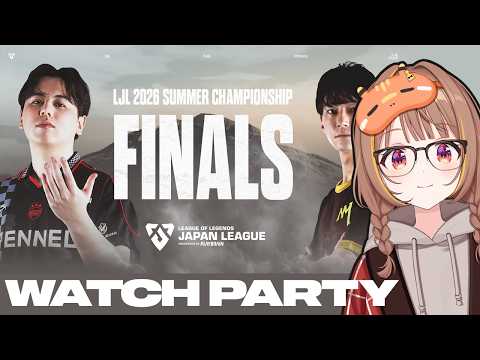 LJL 2026 여름 챔피언십 그랜드 파이널 공식 워치 파티!【Vspo! Official / 千燈ゆうひ】