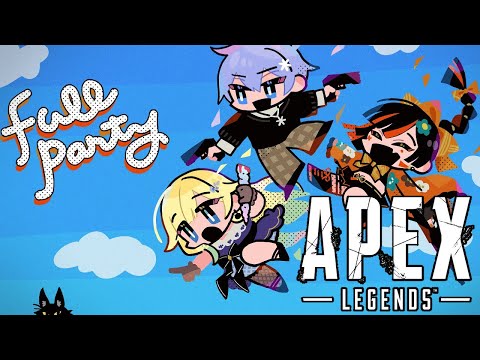 [APEX] This is a full party DAAAAAA!!!!!!!!!!!!!!! w/ Ema Aizawa, Raid-san [Vspo! / Choya Hanabi]