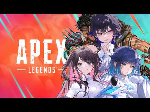 【APEX】なずうるえぺ！今日のゲストはつむちゃん【ぶいすぽ/花芽なずな】