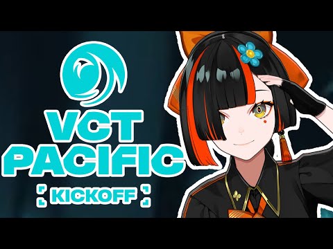 【VALORANT 워치 파티】 VCT Pacific 2026 : KICKOFF DFM 응원하자아아아아아!!!! 【 Vspo! Official / Choya Hanabi 】