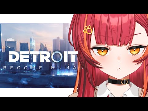【Detroit: Become Human】完全初見❕エンディングまでやる【ぶいすぽ / 猫汰つな】