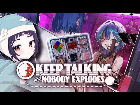 【Keep Talking and Nobody Explodes】  2 CS Pros try communicating 【#VSPOEN #RemiaAotsuki】