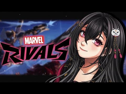 【MARVEL RIVALS】新手游戏玩法！！【#VSPOEN #Arya KurohaKuroha】