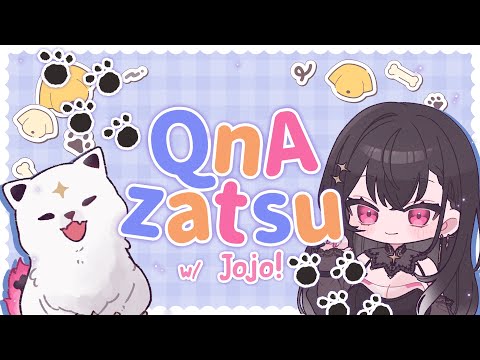 [ZATSU] QnA Zatsu with Jojo!! [#VSPOEN #Arya Kuroha]