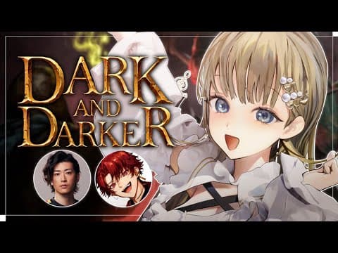 [Dark and Darker] Sending two beginners to the dungeon [Vtuber! / Lisa Hanabusa]
