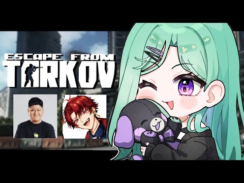 [ Escape from Tarkov ] Early to bed, early to rise, noon taru w/rassya [Vspo!/Beni Yakumo]