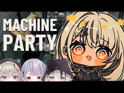 【Machine Party】デ・・デスゲームやんけえ・・ w/のあﾁｬﾝ,みみたや,めてぃ【ぶいすぽっ！/神成きゅぴ】