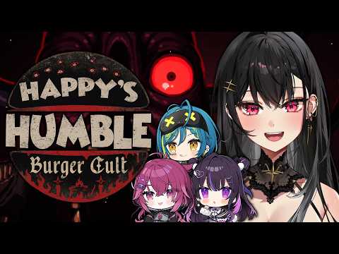 【HAPPY HUMBLE BURGER CULT】Running a sus burger joint ?!【#VSPOEN #AryaKuroha】