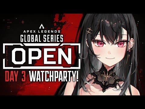 【APEX LEGENDS】ALGS公开赛 - 第三天观赛派对！【#VSPOEN #Arya KurohaKuroha】