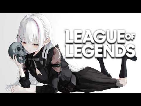 【LoL】심야의 치르랭크 숲 #LTK【Sena Asumi/ぶいすぽっ！】