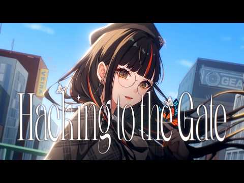 Hacking to the gate  / 蝶屋はなび cover