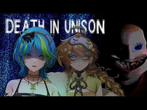 【DEATH IN UNISON】 Colleagues in Psycho Prison 【#VSPOEN #RemiaAotsuki】