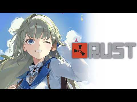 【RUST】莱奥拉斯最后一天 能否进行突袭/渡、Duc先生、前辈一ノ瀬うるは【ぶいすぽっ！/英リサ】