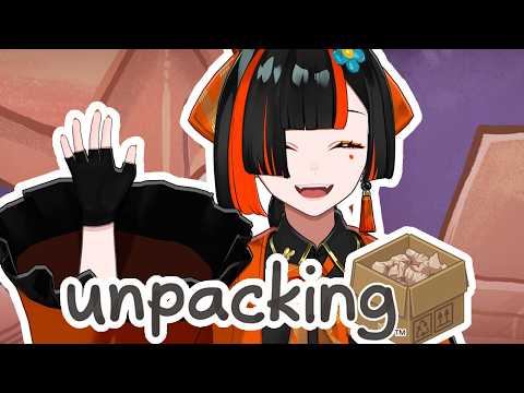 【  Unpacking 】　早起きしたから片付けでもするか！！！！！！！！！　【 ぶいすぽっ！ ⁠/蝶屋はなび 】