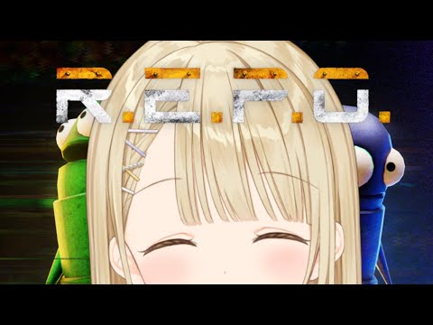 【 R.E.P.O. 】ちーたるれぽ前回の続き15から～ w/ろびんさん、ナウマンさん【 ぶいすぽ / 小雀とと 】