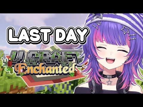 [MINECRAFT RP #VCraftEnchanted] LAST DAY...... I'm gonna miss this ): [#VSPOEN #RikoSolari]