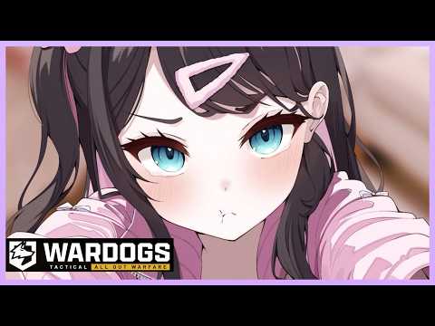 【Wardogs】ちょっとハマりかけか？少しだけ【ぶいすぽ/花芽なずな】
