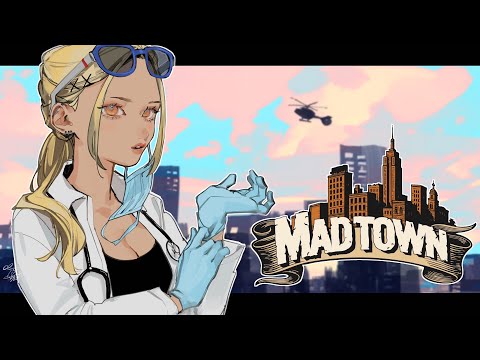 【#MADTOWN】救急隊🏥今日は何が起こるかな～ん【ぶいすぽ/神成きゅぴ】
