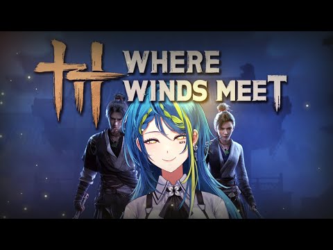 Remia Gacha Addiction Phase?! | Where Winds Meet【#VSPOEN #RemiaAotsuki】