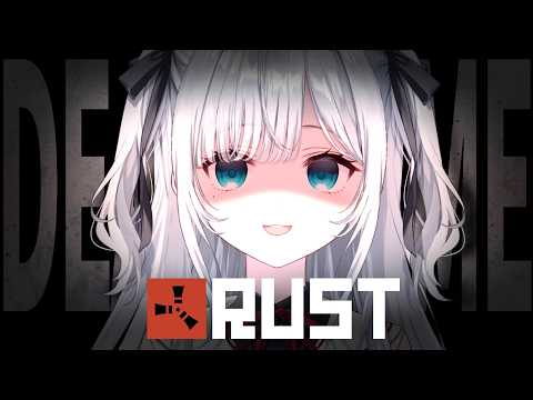 【RUST】PVP EVENT DEATH GAMEに参加する２【ぶいすぽっ！/花芽すみれ】