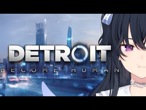 【底特律：成为人类】只有坚定者才能守护的东西【Vspo!/一ノ瀬うるは】