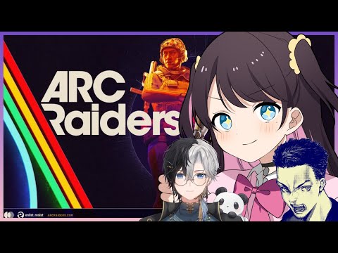 [ArcRaiders] With Papa and Bodo Uncle [Vspo!/Nazuna Kaga]